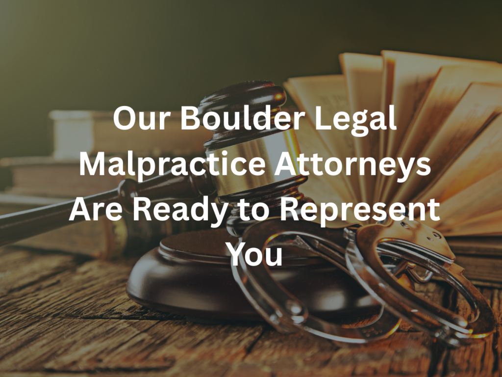 boulder-legal-malpractice-attorney